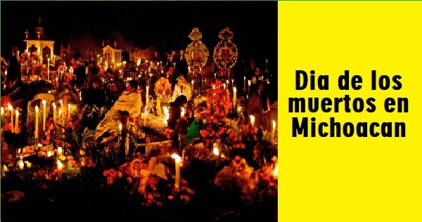 Día de los muertos en Michoacan