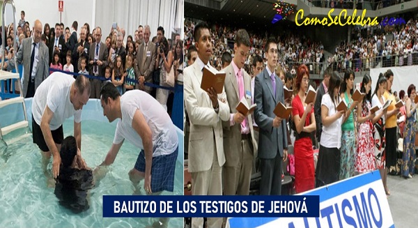 Como son los bautizos de los testigos de jehova